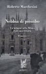 Nebbia-di-piombo.-Unindagine-nella-Milano-degli-anni-Settanta