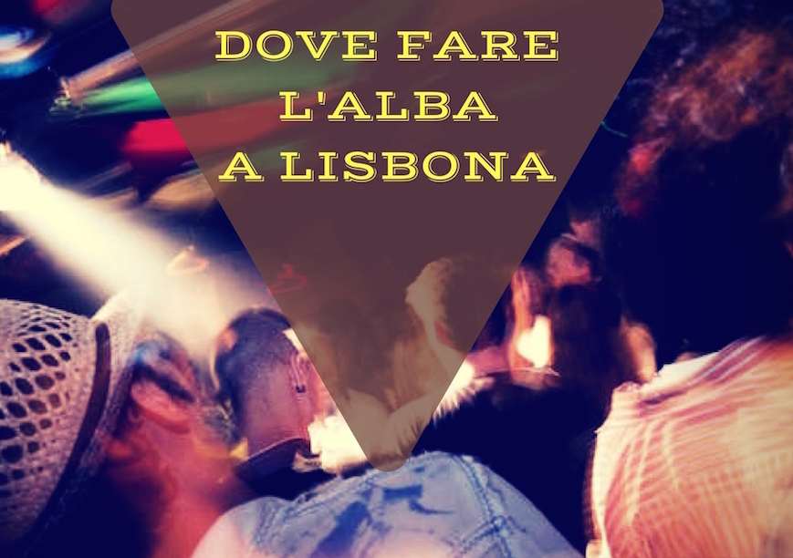 vita notturna lisbona