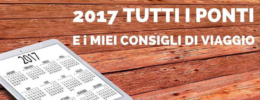 ponti 2017 viaggi