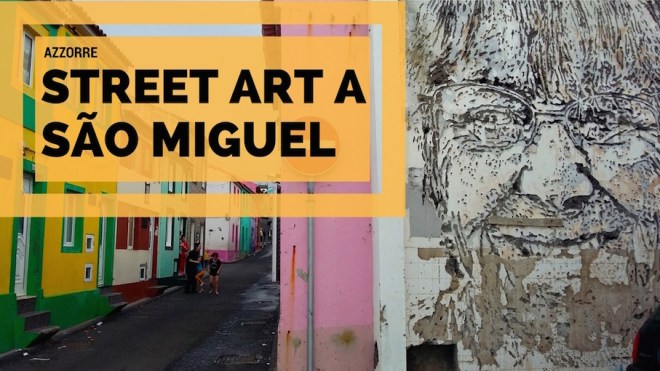 street art são miguel azzorre