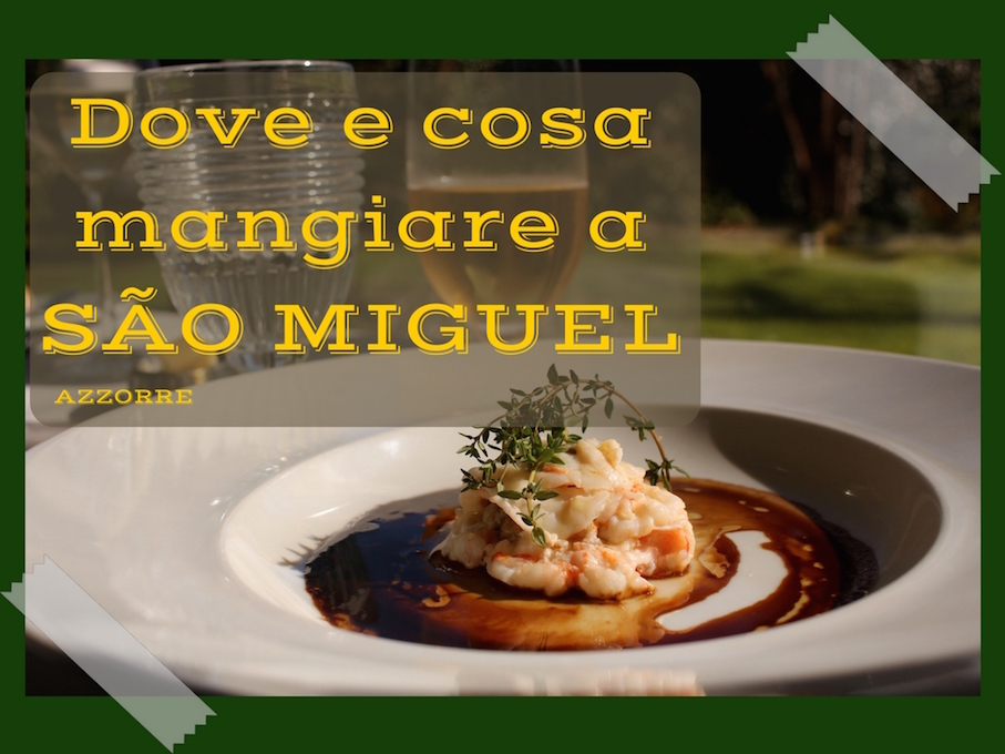 ristoranti são miguel azzorre