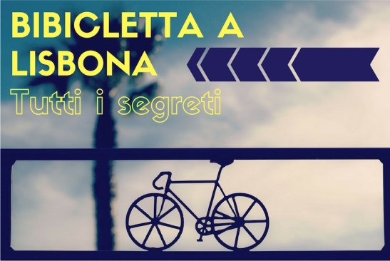 lisbona in bicicletta consigli