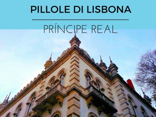 pillole di lisbona principe real