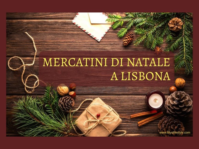 natale 2017 a lisbona eventi