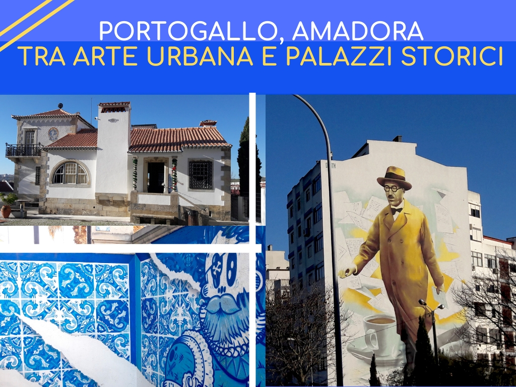 cosa visitare amadora portogallo