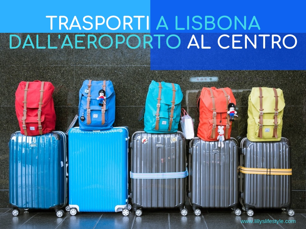 aeroporto lisbona trasporti per il centro
