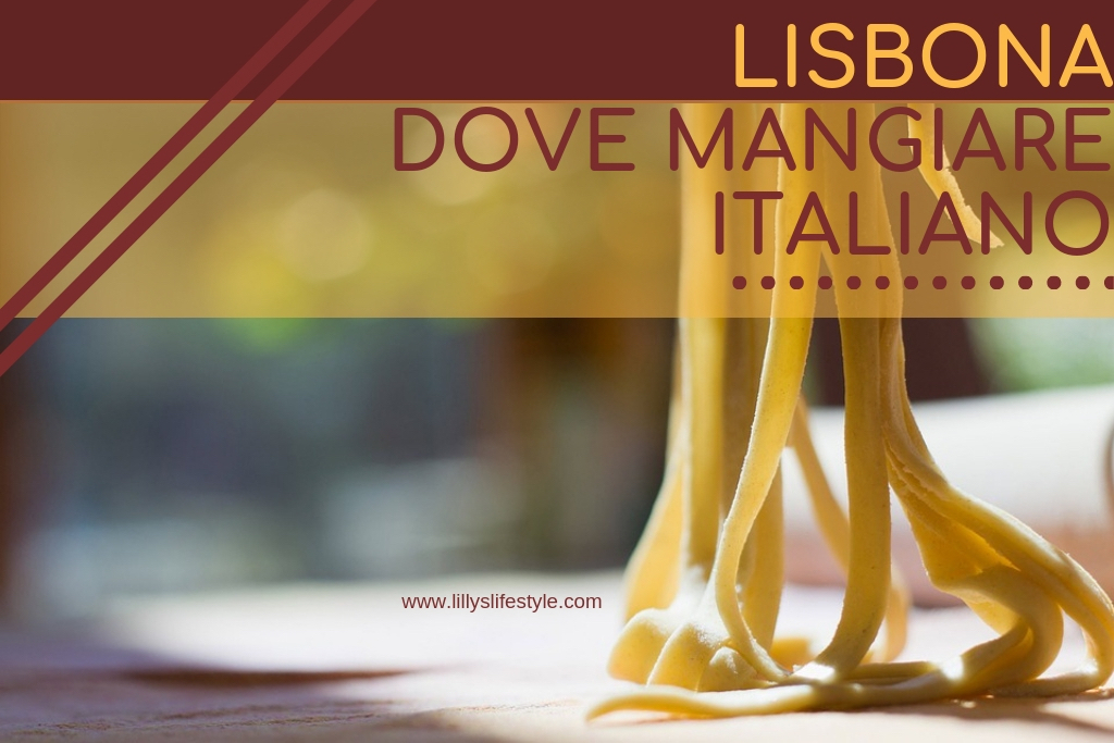 RISTORANTI ITALIANI LISBONA