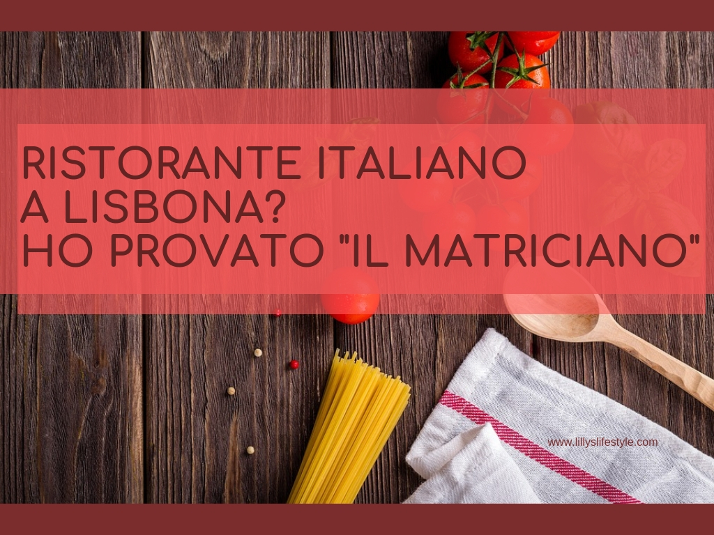 lisbona ristorante italiano il matriciano